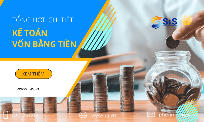 Tổng hợp các công việc và nghiệp vụ quan trọng của kế toán vốn bằng tiền